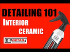 DIY Detail Interior Ceramic Coating